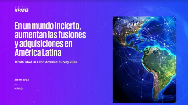 Crecen las oportunidades para invertir en América Latina: KPMG