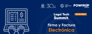 EL Centro Emprendedor ESEN llevará a cabo el legal Tech Summit: Firma y Factura Electrónica