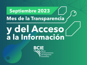 BCIE celebrará el “Mes de la Transparencia y Acceso a la Información”