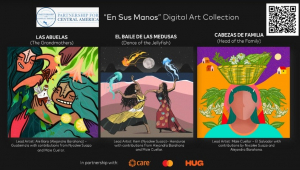 Partnership for Central America lanza su primera Colección de Arte Digital con Mastercard, CARE y HUG