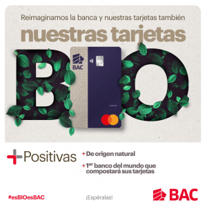 BAC reimagina la banca y lanza la primera Tarjeta BIO de Centroamérica
