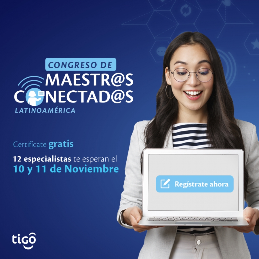 Tigo invita a Congreso de Maestr@s Conectad@s de Latinoamérica