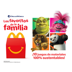 La Cajita Feliz 100% sustentable de McDonald’s cuida el medio ambiente con los personajes de DreamWorks All-Stars
